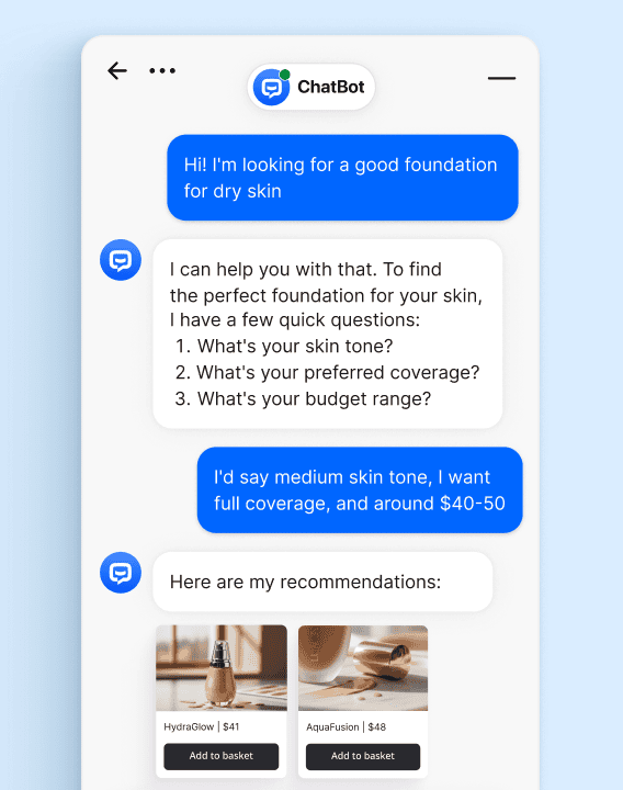 Ecommerce chatbots using natural language processing to engage customers with product discovery questions and deliver instant personalized foundation recommendations with pricing for online store