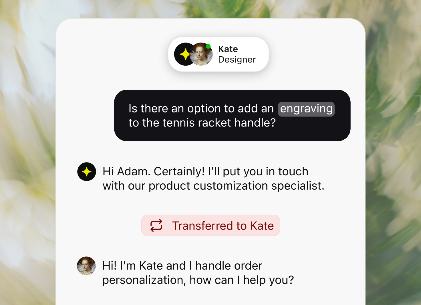 An AI agent transfers a product engraving request to Kate, an order personalization specialist.